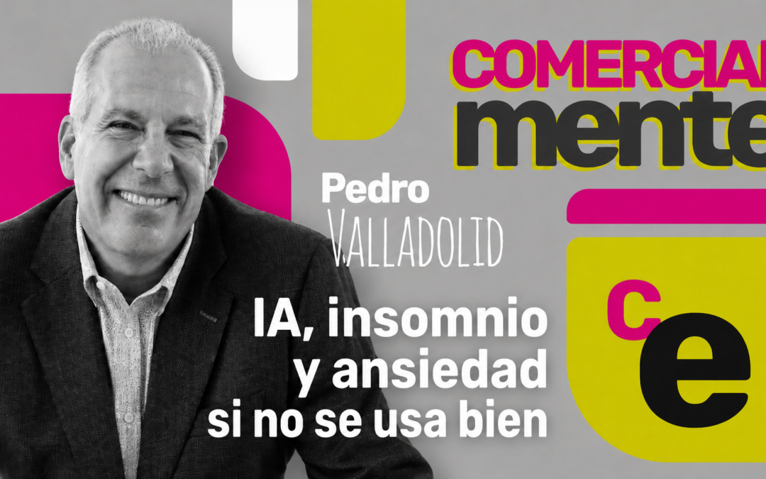 Episodio 13 – Parte 1: IA, insomnio y ansiedad: el vendedor B2B ante el cambio