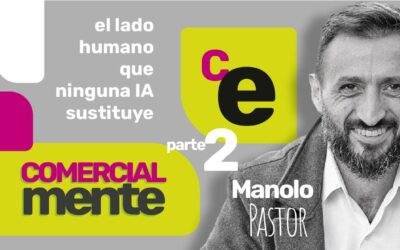 Episodio 14 – Parte 2: Vender mejor empieza por preguntar por la parte humana que ninguna IA sustituye
